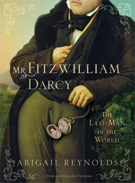 mr fitzwilliam darcy the last man in the world PDF