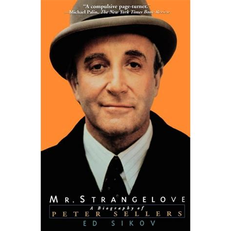 mr strangelove a biography of peter sellers Kindle Editon