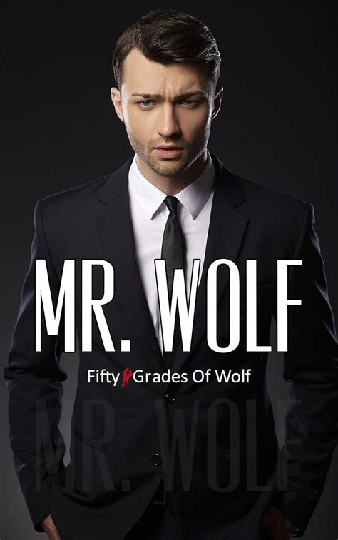 mr wolf fifty grades of wolf erotic romance Kindle Editon