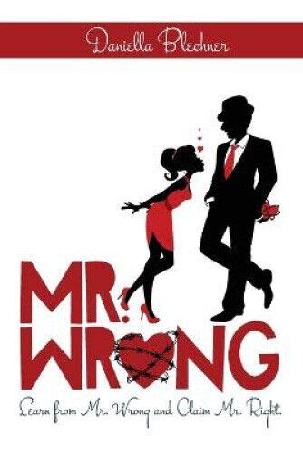 mr wrong work book learn from mr wrong and claim mr right Reader