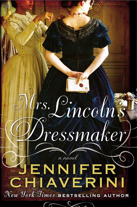 mrs lincolns dressmaker a novel Kindle Editon