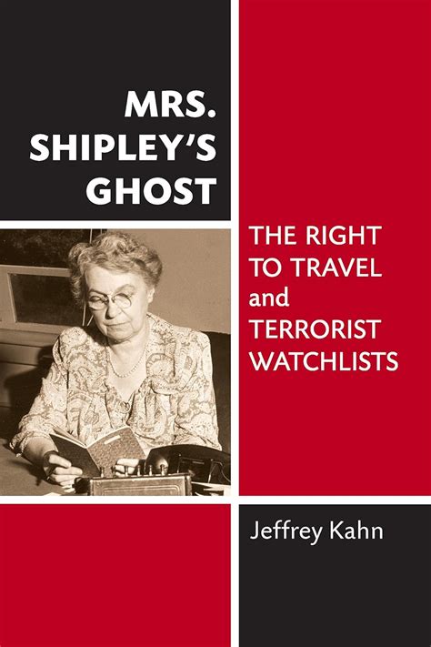 mrs shipleys ghost the right to travel and terrorist watchlists Epub
