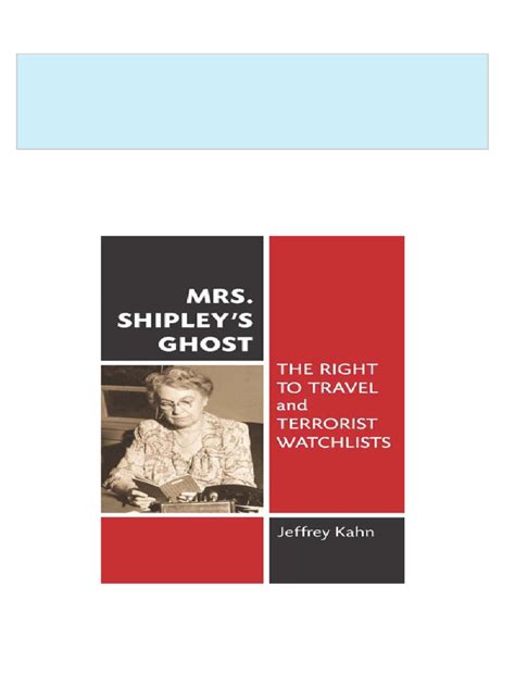 mrs shipleys ghost the right to travel and terrorist watchlists Epub