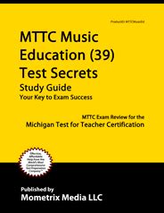 mttc music education 99 test secrets study guide mttc exam review for the michigan test for teacher certification Doc