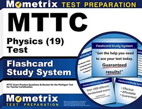 mttc physics 19 test flashcard study system mttc exam practice questions and review for the michigan test for Reader