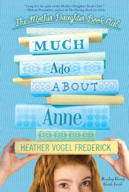 much ado about anne the mother daughter book club Epub
