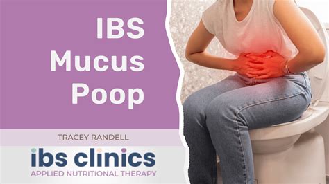 mucus in poop ibs