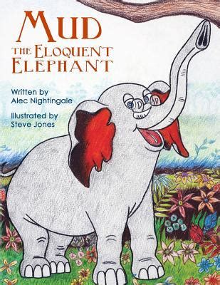 mud the eloquent elephant Kindle Editon