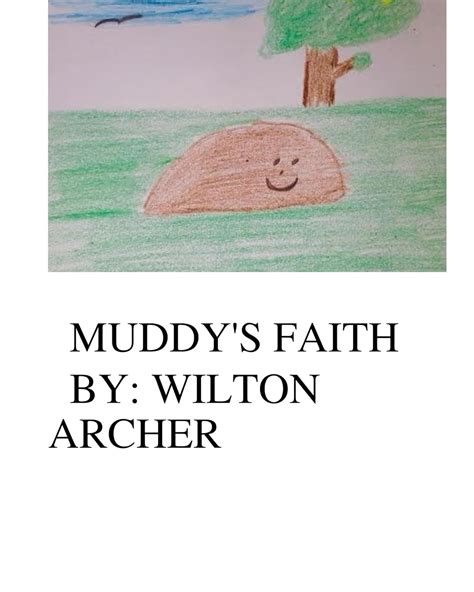 muddys faith wilton archer Kindle Editon