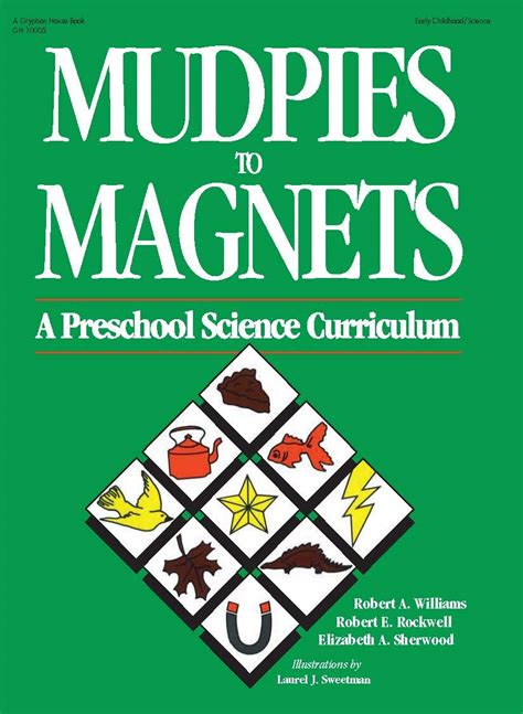 mudpies to magnets a preschool science curriculum Reader