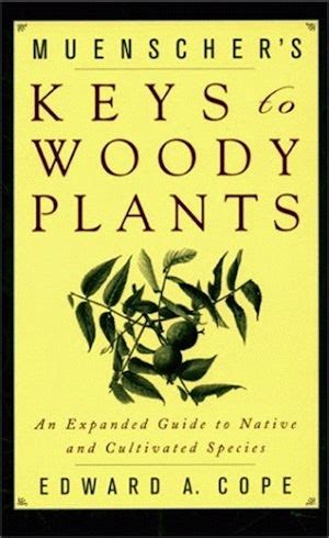 muenscher s keys to woody plants muenscher s keys to woody plants Kindle Editon