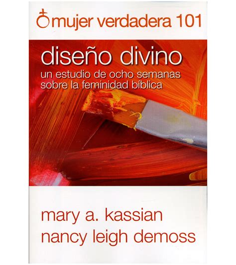 mujer verdadera 101 diseno divino spanish edition Doc