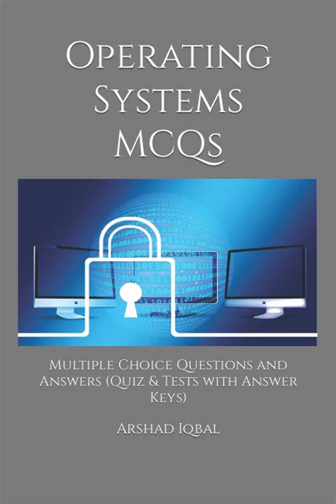 multiple choice questions with answers in operating system Kindle Editon