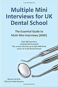 multiple mini interviews mmi for uk dental school PDF