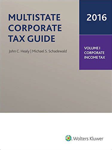 multistate corporate guide 2016 volumes Reader