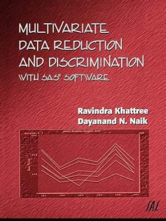 multivariate data reduction and discrimination with sas software Kindle Editon