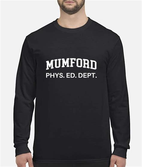 mumford phys ed shirt