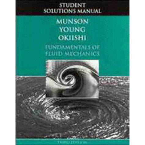 munson young okiishi fluid mechanics solutions Epub