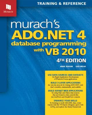 murachs ado net 4 database programming with vb 2010 Reader