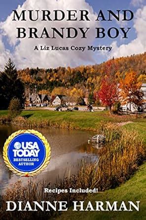 murder and brandy boy a liz lucas cozy mystery series book 2 Kindle Editon