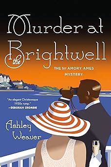 murder at the brightwell a mystery an amory ames mystery PDF