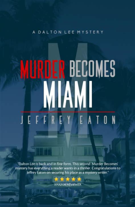 murder becomes miami dalton mystery Reader