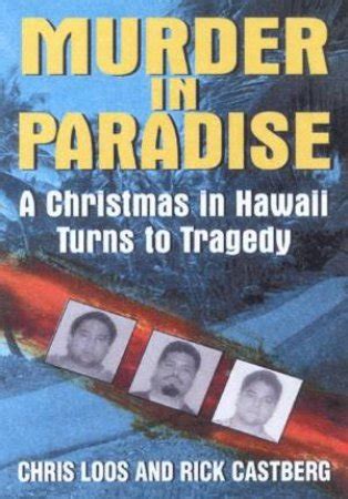 murder in paradise a christmas in hawaii turns to tragedy Reader