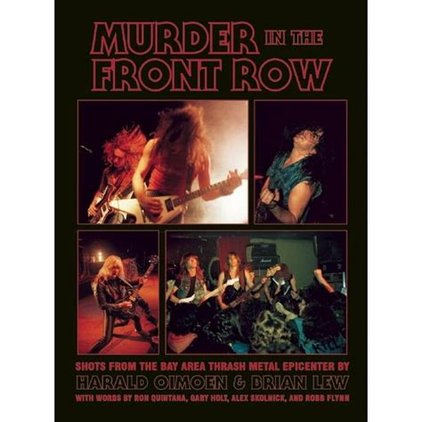 murder in the front row shots from the bay area thrash metal epicenter PDF