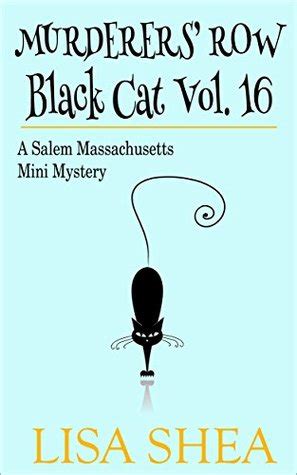 murderers row black cat vol 16 a salem massachusetts mini mystery Reader