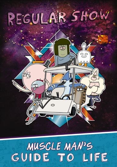muscle mans guide to life regular show Epub