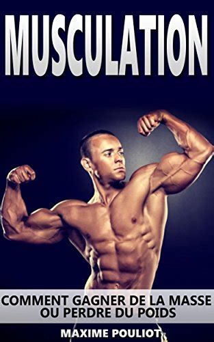 musculation comment programme musculation exercices ebook Kindle Editon