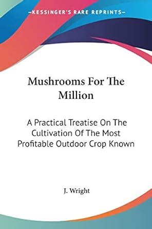 mushrooms million practical cultivation profitable PDF