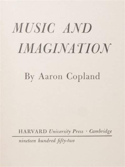 music and imagination charles eliot norton lectures Reader