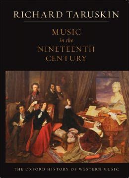 music in the nineteenth century the oxford history of western music PDF