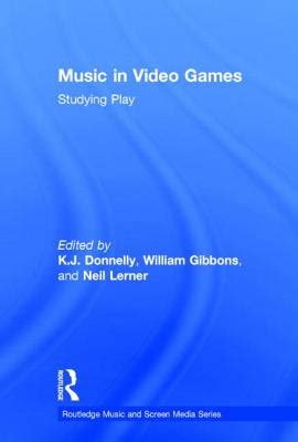 music in video games studying play routledge music and screen media PDF