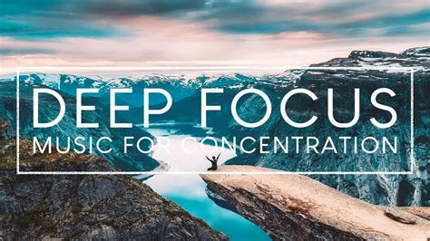 music to concentrate and focus