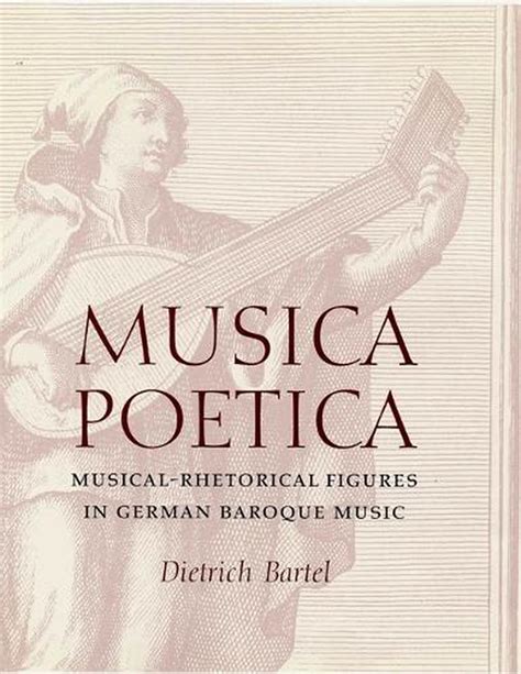 musica poetica musical rhetorical figures in german baroque music Doc
