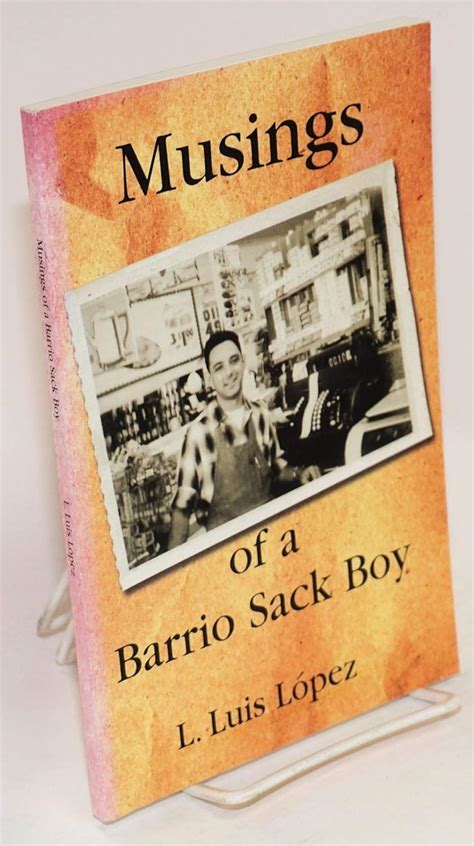 musings of a barrio sack boy multilingual edition Kindle Editon