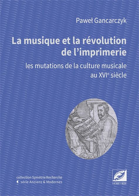 musique r volution limprimerie mutations musicale Doc