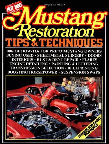 mustang restoration tips and techniques Epub