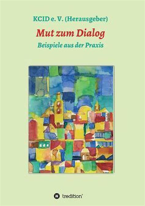 mut zum dialog beitr ge praxis Doc