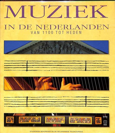muziek in de nederlanden van 1100 tot heden Reader