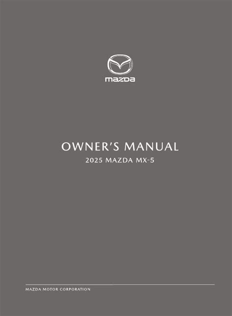 mx 5 owner manual Reader