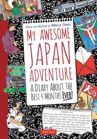 my awesome japan adventure a diary about the best 4 months ever Kindle Editon