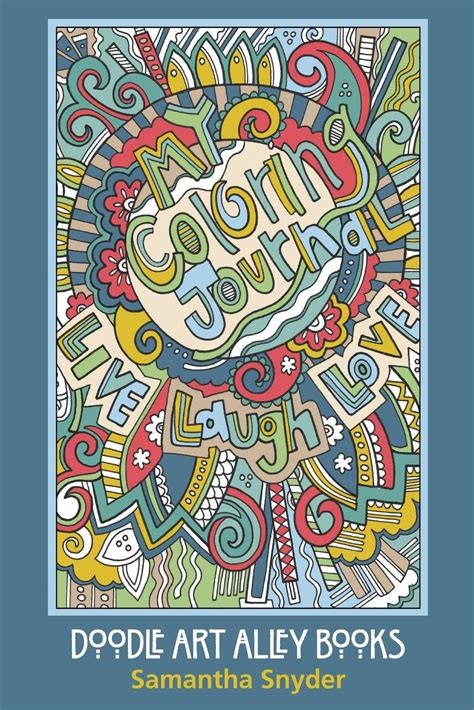 my coloring journal live laugh love doodle art alley books volume 9 Kindle Editon