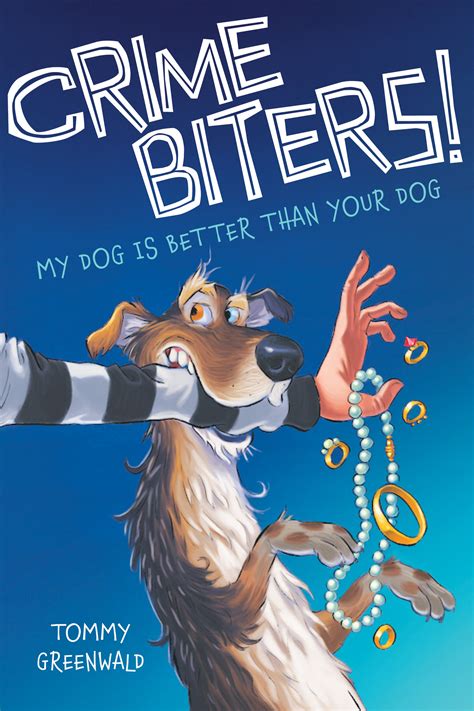 my dog is better than your dog crimebiters 1 PDF