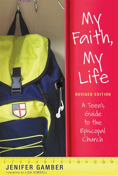 my faith my life revised edition a teens guide to the episcopal church PDF