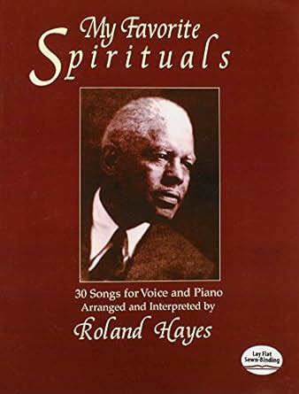 my favorite spirituals 30 songs for voice and piano Epub