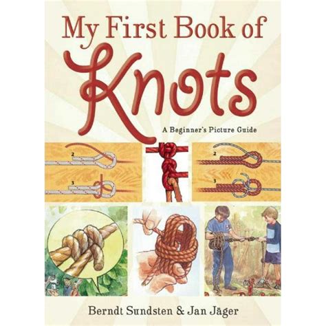 my first book of knots a beginner’s picture guide Kindle Editon