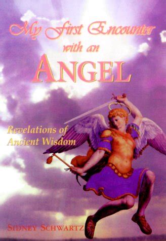 my first encounter with an angel revelations of ancient wisdom PDF